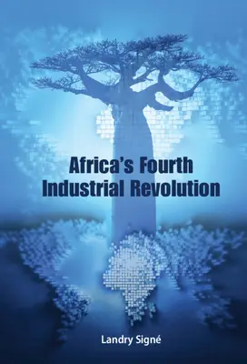 Czwarta rewolucja przemysłowa w Afryce - Africa's Fourth Industrial Revolution
