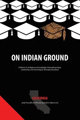 Na indiańskiej ziemi: Kalifornia - On Indian Ground: California