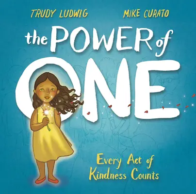 Power of One - Liczy się każdy akt dobroci - Power of One - Every Act of Kindness Counts