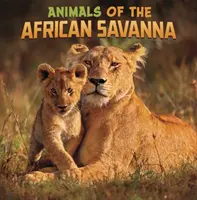 Zwierzęta afrykańskiej sawanny - Animals of the African Savanna