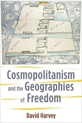 Kosmopolityzm i geografie wolności - Cosmopolitanism and the Geographies of Freedom