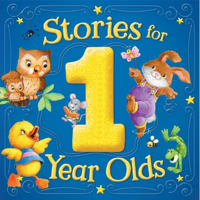 Opowiadania dla 1-latków Skarb: Skarby - Stories for 1 Year Olds Treasury: Treasuries
