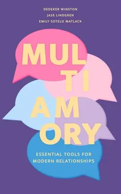 Multiamory: Niezbędne narzędzia dla nowoczesnych relacji - Multiamory: Essential Tools for Modern Relationships