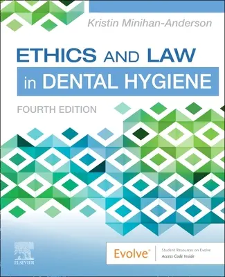 Etyka i prawo w higienie stomatologicznej - Ethics and Law in Dental Hygiene