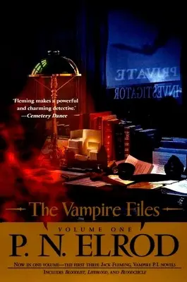 Akta wampirów, tom pierwszy - The Vampire Files, Volume One