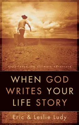 Kiedy Bóg pisze historię twojego życia - When God Writes Your Life Story