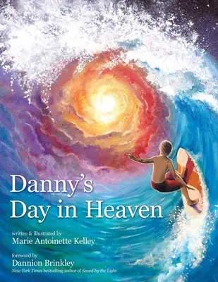 Dzień Danny'ego w niebie - Danny's Day in Heaven