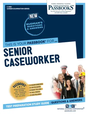 Senior Caseworker (C-2931): Passbooks Study Guide