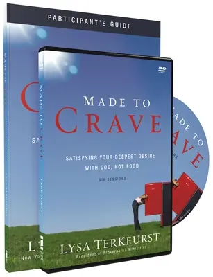 Made to Crave: Zaspokajanie najgłębszych pragnień Bogiem, a nie jedzeniem [z DVD] - Made to Crave: Satisfying Your Deepest Desire with God, Not Food [With DVD]