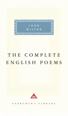 The Complete English Poems of John Milton: Wprowadzenie autorstwa Gordona Campbella - The Complete English Poems of John Milton: Introduction by Gordon Campbell