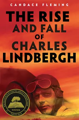 Powstanie i upadek Charlesa Lindbergha - The Rise and Fall of Charles Lindbergh