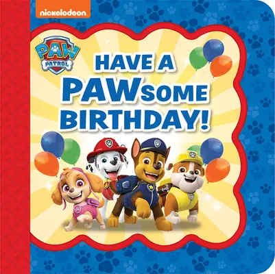 Paw Patrol Życzymy udanych urodzin! - Paw Patrol Have a Pawsome Birthday!