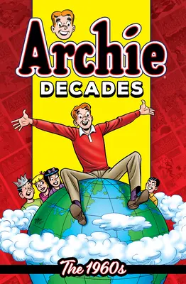 Archie Decades: Lata sześćdziesiąte - Archie Decades: The 1960s