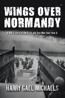 Skrzydła nad Normandią - Wings Over Normandy