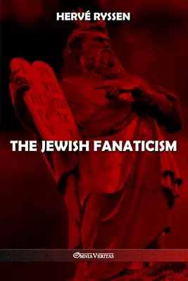 Żydowski fanatyzm - The Jewish fanaticism