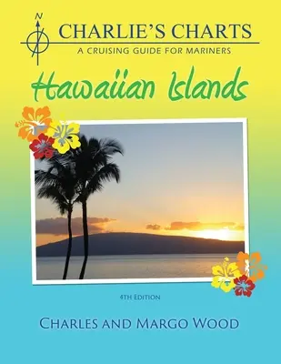 Charlie's Charts: Wyspy Hawajskie - Charlie's Charts: Hawaiian Islands