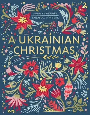 Ukraińskie Boże Narodzenie - A Ukrainian Christmas