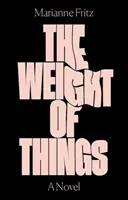 Waga rzeczy - Weight of Things