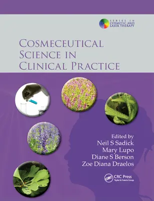 Nauki kosmeceutyczne w praktyce klinicznej - Cosmeceutical Science in Clinical Practice