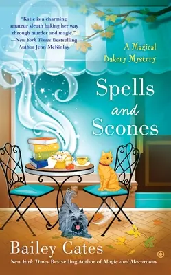 Zaklęcia i podpłomyki - Spells and Scones