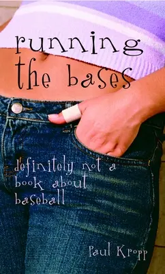 Running the Bases: Zdecydowanie nie jest to książka o baseballu - Running the Bases: Definitely Not a Book about Baseball