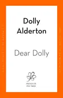 Dear Dolly - O miłości, życiu i przyjaźni, natychmiastowy bestseller Sunday Times - Dear Dolly - On Love, Life and Friendship, the instant Sunday Times bestseller