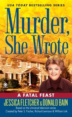 Murder, She Wrote: Fatalna uczta - Murder, She Wrote: A Fatal Feast