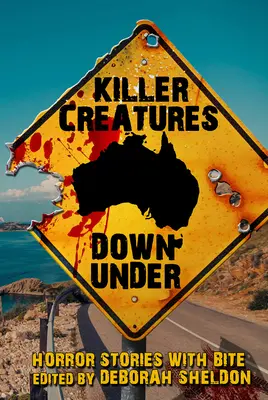 Killer Creatures Down Under: Horror z ukąszeniem - Killer Creatures Down Under: Horror Stories with Bite