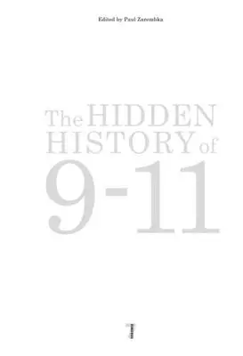 Ukryta historia 9/11 - The Hidden History of 9/11