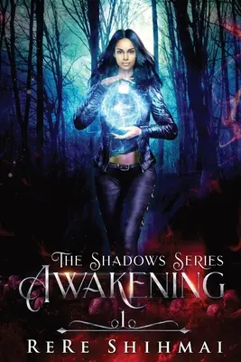 Przebudzenie: Seria Cień - Awakening: The Shadow Series