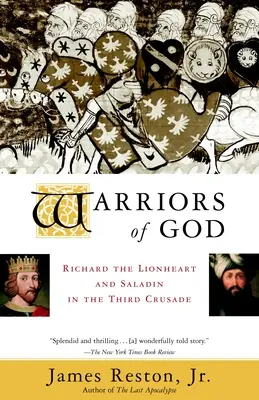 Wojownicy Boga: Ryszard Lwie Serce i Saladyn w Trzeciej Krucjacie - Warriors of God: Richard the Lionheart and Saladin in the Third Crusade