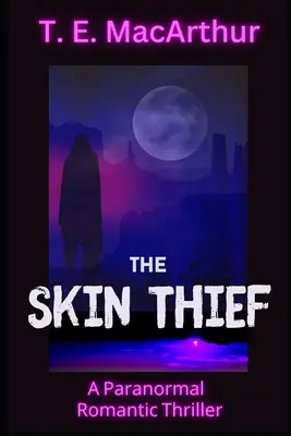 Złodziej skóry - The Skin Thief