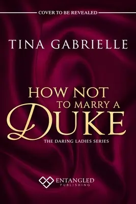 Jak nie poślubić księcia - How Not to Marry a Duke