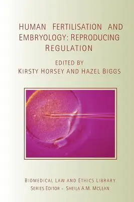 Zapłodnienie i embriologia człowieka: Regulacja reprodukcji - Human Fertilisation and Embryology: Reproducing Regulation