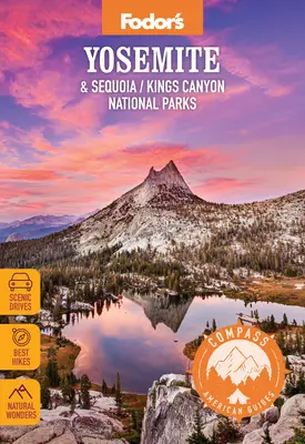 Compass American Guides: Parki Narodowe Yosemite i Sekwoi/Królewskiego Kanionu - Compass American Guides: Yosemite & Sequoia/Kings Canyon National Parks