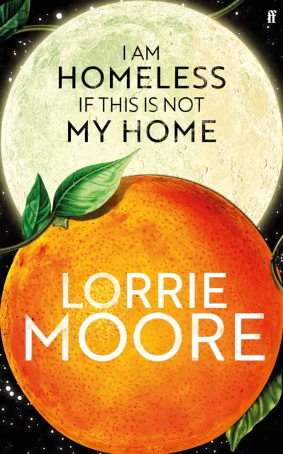I Am Homeless If This Is Not My Home - „Najbardziej nieodparty współczesny amerykański pisarz”. NEW YORK TIMES BOOK REVIEW - I Am Homeless If This Is Not My Home - 'The most irresistible contemporary American writer.' NEW YORK TIMES BOOK REVIEW
