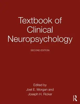 Podręcznik neuropsychologii klinicznej - Textbook of Clinical Neuropsychology