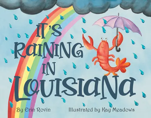 Deszcz pada w Luizjanie - It's Raining in Louisiana