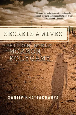 Sekrety i żony: Ukryty świat mormońskiej poligamii - Secrets and Wives: The Hidden World of Mormon Polygamy