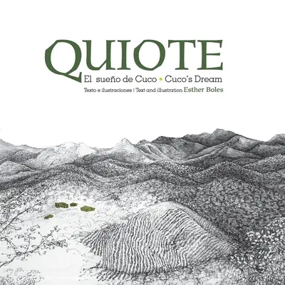 Quiote, el sueo de Cuco / Quiote, sen Cuco - Quiote, el sueo de Cuco / Quiote, Cuco's Dream