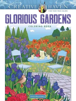 Kolorowanka Creative Haven: wspaniałe ogrody - Creative Haven Gorgeous Gardens Coloring Book