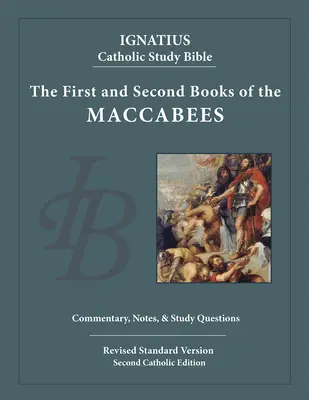 Pierwsza i druga księga Machabejska - The First and Second Books of the Maccabees