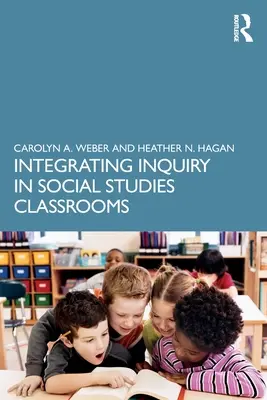 Integracja badań w klasach nauk społecznych - Integrating Inquiry in Social Studies Classrooms