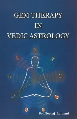 Terapia klejnotami w astrologii wedyjskiej - Gem therapy In Vedic Astrology