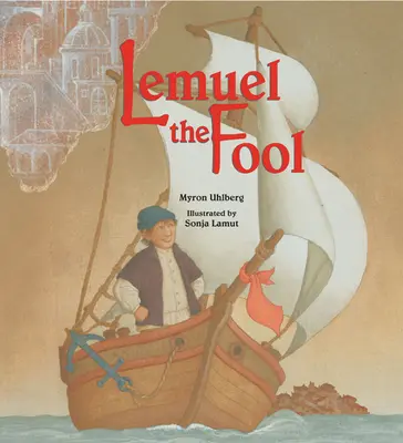 Lemuel Głupiec - Lemuel the Fool