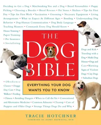 Biblia psa: Wszystko, co pies powinien wiedzieć - The Dog Bible: Everything Your Dog Wants You to Know