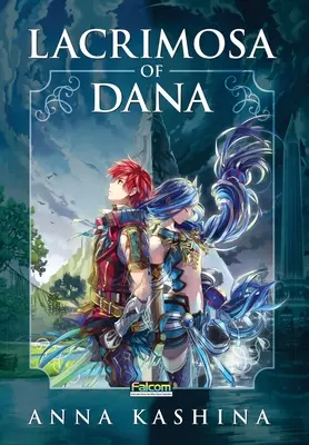 Lacrimosa of Dana: Oficjalnie licencjonowana nowelizacja gry Ys VIII: Lacrimosa of Dana - Lacrimosa of Dana: Officially Licensed Novelization of Ys VIII: Lacrimosa of Dana