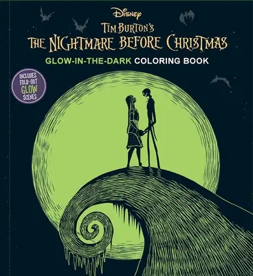 Disney: Świecąca w ciemności kolorowanka „Koszmar przed Bożym Narodzeniem” Tima Burtona - Disney: Tim Burton's the Nightmare Before Christmas Glow-In-The-Dark Coloring Book