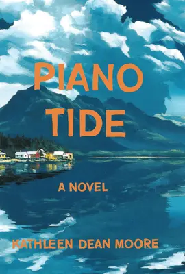 Piano Tide - powieść - Piano Tide - A Novel