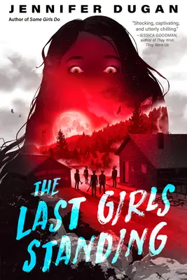 Ostatnie stojące dziewczyny - The Last Girls Standing